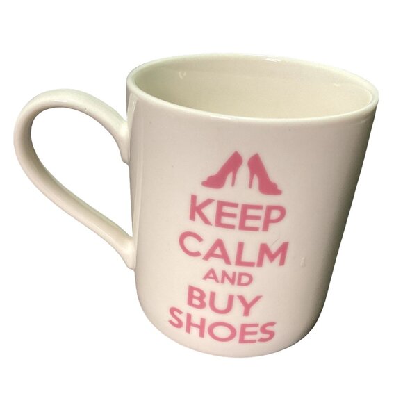 Kent Pottery Keep Calm AND Buy Shoes Coffee Mug White / Pink 12oz 4" TALL - Picture 2 of 4